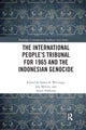 Book cover of: International People’s Tribunal for 1965 and the Indonesian Genocide. By: Saskia Wieringa