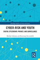 Book cover of: Cyber-risk and Youth. By: Michael Adorjan