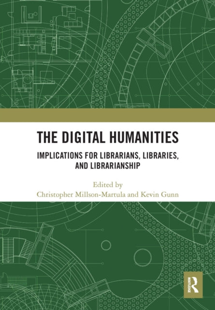 Book cover of: Digital Humanities. By: Christopher Millson-Martula