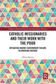 Book cover of: Catholic Missionaries and Their Work with the Poor. By: Albino Barrera