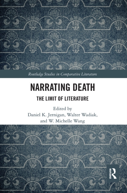 Book cover of: Narrating Death. By: Daniel K. Jernigan