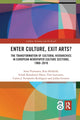 Book cover of: Enter Culture, Exit Arts?. By: Semi Purhonen