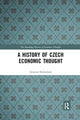 Book cover of: History of Czech Economic Thought. By: Antonie Dolezalová