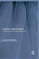 Book cover of: Novel Creatures. By: Hilary Thompson