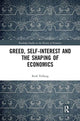Book cover of: Greed, Self-Interest and the Shaping of Economics. By: Rudi Verburg