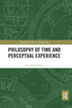 Book cover of: Philosophy of Time and Perceptual Experience. By: Sean Enda Power