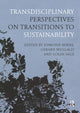 Book cover of: Transdisciplinary Perspectives on Transitions to Sustainability. By: Edmond Philip Byrne