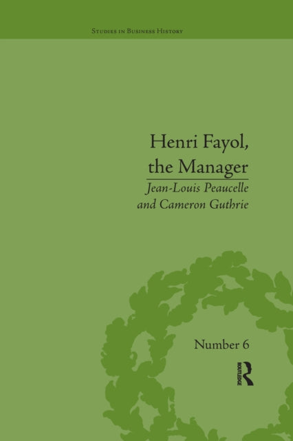Book cover of: Henri Fayol, the Manager
