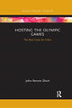 Book cover of: Hosting the Olympic Games. By: John R. Short