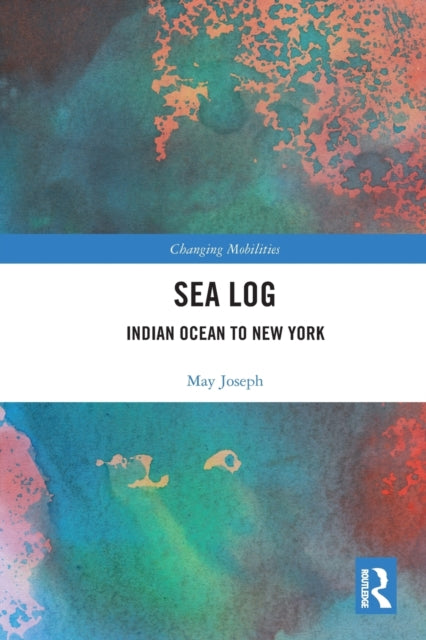 Book cover of: Sea Log. By: May Joseph