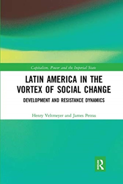 Book cover of: Latin America in the Vortex of Social Change. By: Henry Veltmeyer