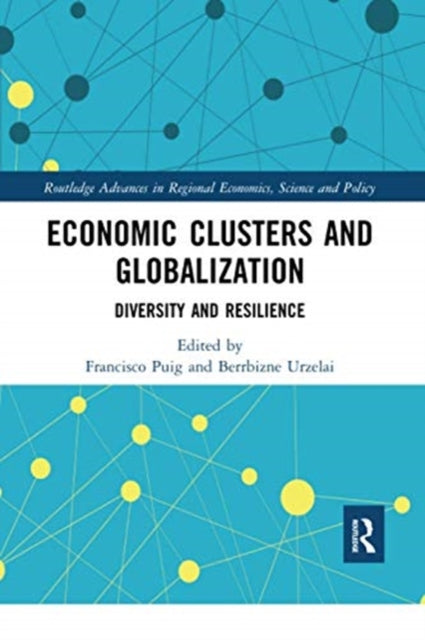 Book cover of: Economic Clusters and Globalization. By: Francisco Puig