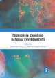 Book cover of: Tourism in Changing Natural Environments. By: Natalie Ooi