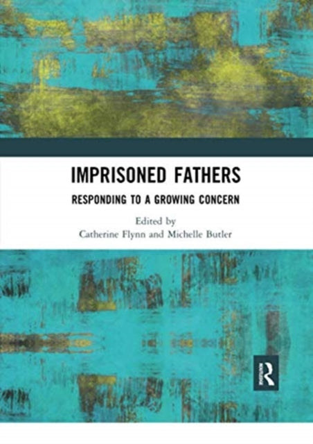 Book cover of: Imprisoned Fathers. By: Catherine Flynn
