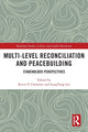 Book cover of: Multi-Level Reconciliation and Peacebuilding