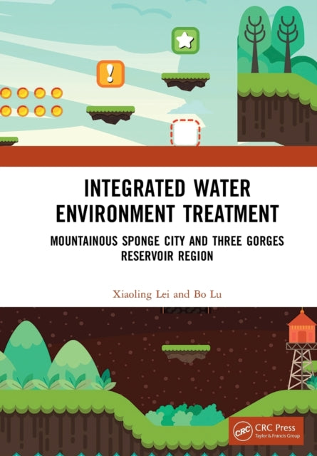 Book cover of: Integrated Water Environment Treatment. By: Lei Xiaoling