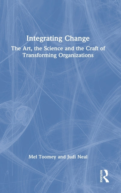 Book cover of: Integrating Change. By: Mel Toomey