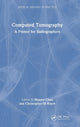 Book cover of: Computed Tomography. By: Christopher M. Hayre