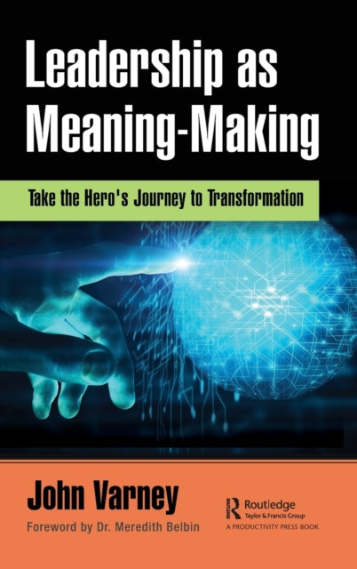 Book cover of: Leadership as Meaning-Making. By: John Varney