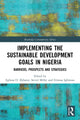 Book cover of: Implementing the Sustainable Development Goals in Nigeria. By: Eghosa O. Ekhator