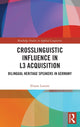 Book cover of: Crosslinguistic Influence in L3 Acquisition. By: Eliane Lorenz