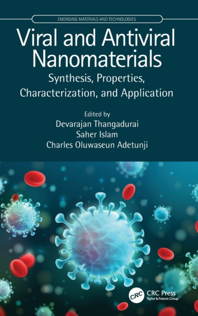 Book cover of: Viral and Antiviral Nanomaterials. By: D. Thangadurai
