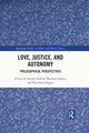 Book cover of: Love, Justice, and Autonomy. By: Rachel Fedock