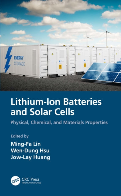 Book cover of: Lithium-Ion Batteries and Solar Cells. By: Ming-Fa Lin