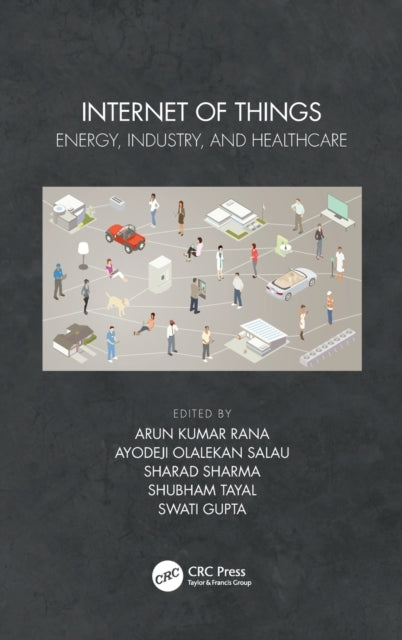 Book cover of: Internet of Things. By: Arun Kumar Rana