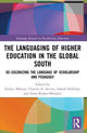 Book cover of: Languaging of Higher Education in the Global South. By: Sinfree Makoni