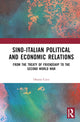 Book cover of: Sino-Italian Political and Economic Relations. By: Orazio Coco
