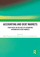Book cover of: Accounting and Debt Markets. By: Mark Clatworthy