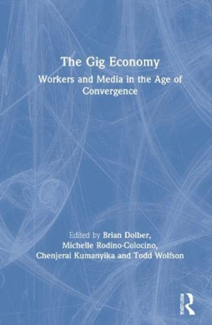 Book cover of: Gig Economy. By: Brian Dolber
