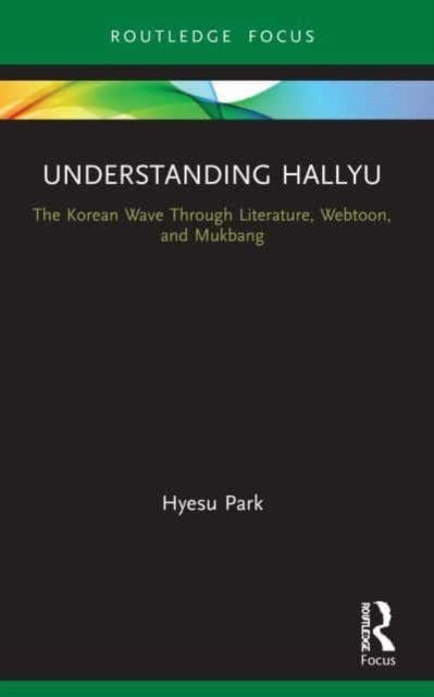 Book cover of: Understanding Hallyu. By: Hyesu Park
