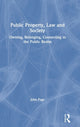 Book cover of: Public Property, Law and Society. By: John Page