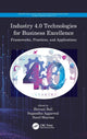 Book cover of: Industry 4.0 Technologies for Business Excellence. By: Shivani Bali