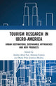 Book cover of: Tourism Research in Ibero-America. By: Andrés Artal-Tur