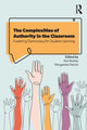 Book cover of: Complexities of Authority in the Classroom. By: Kenneth Rea Badley