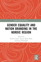 Book cover of: Gender Equality and Nation Branding in the Nordic Region. By: Eirinn Larsen