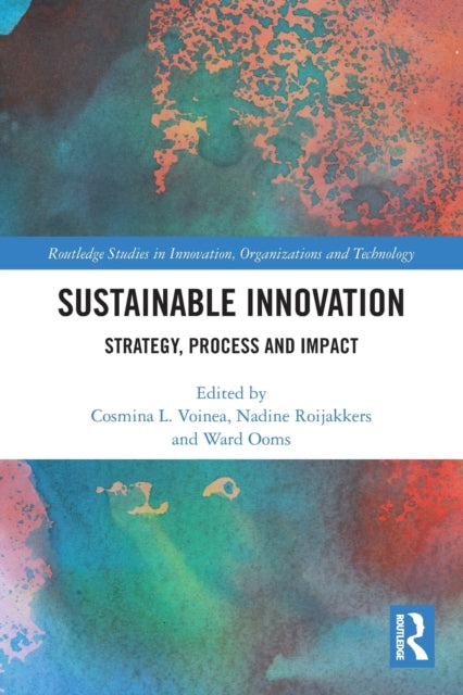Book cover of: Sustainable Innovation. By: Cosmina L. Voinea