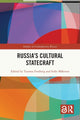 Book cover of: Russia’s Cultural Statecraft. By: Tuomas Forsberg