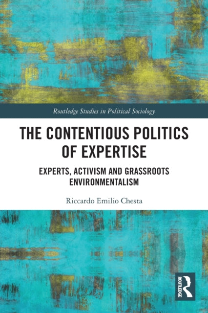 Book cover of: Contentious Politics of Expertise