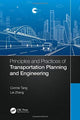 Book cover of: Principles and Practices of Transportation Planning and Engineering. By: Connie Tang