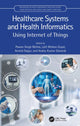 Book cover of: Healthcare Systems and Health Informatics. By: Pawan Singh Mehra