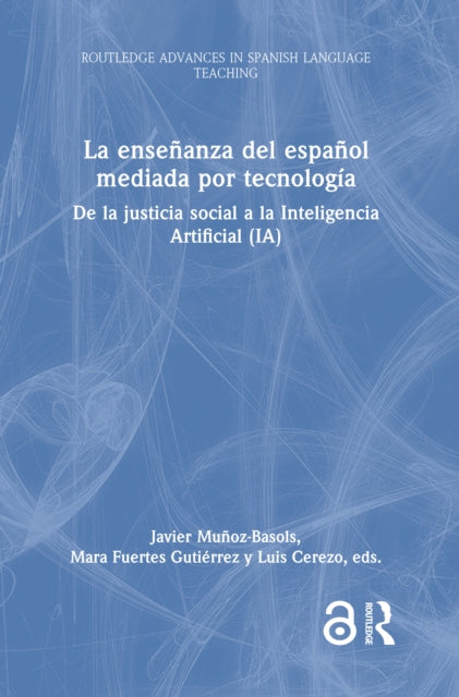 La ensenanza del espanol mediada por tecnologia