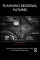 Book cover of: Planning Regional Futures. By: Harrison, John