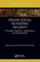 Book cover of: Online Social Networks Security. By: Brij B. Gupta