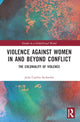 Book cover of: Violence against Women in and beyond Conflict. By: Julia Carolin Sachseder