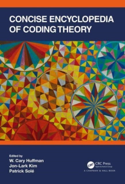 Book cover of: Concise Encyclopedia of Coding Theory. By: W. Cary Huffman