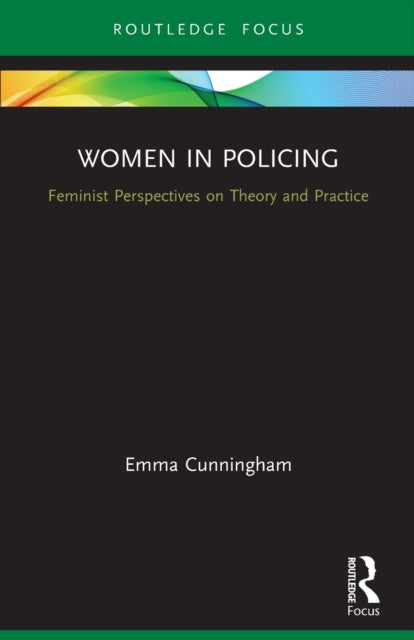 Book cover of: Women in Policing. By: Emma Cunningham
